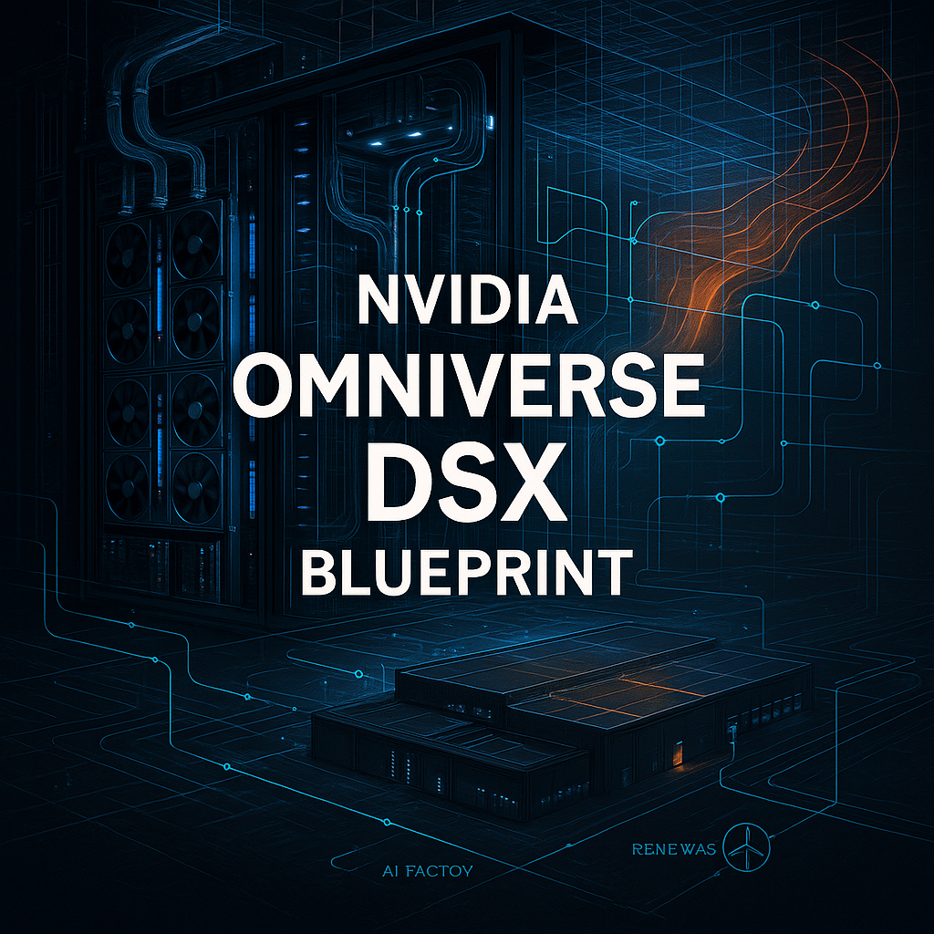 NVIDIA Omniverse DSX Blueprint: эталонный проект ИИ-ЦОД нового поколения